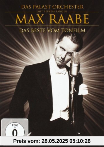 Max Raabe & Palastorchester - Das Beste vom Tonfilm von Max Raabe