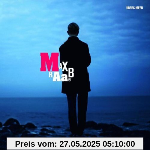 Übers Meer Übers Meer von Max Raabe