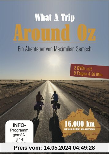 What a Trip - Around Oz: Ein Abenteuer von Maximilian Semsch [2 DVDs] von Maximilian Semsch