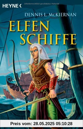 Elfenschiffe. Roman von McKiernan, Dennis L.