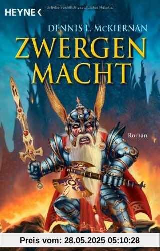 Mithgar 3: Zwergenmacht Mithgar 3: Zwergenmacht von McKiernan, Dennis L.
