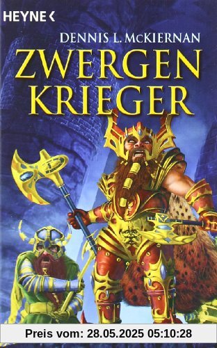 Zwergenkrieger. Roman von McKiernan, Dennis L.
