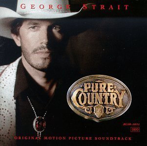 Pure Country [Original Motion Picture Soundtrack] Soundtrack edition (1992) Audio CD von Mca Nashville