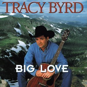 Big Love by Byrd, Tracy (1996) Audio CD von Mca Special Products