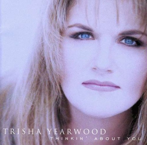 Thinkin About You by Yearwood, Trisha (2007) Audio CD von Mca Special Products