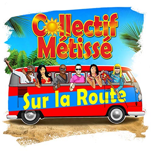 Collectif Metisse - Sur La Route von Mca