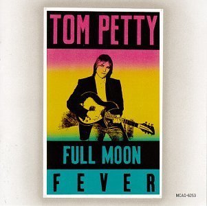 Full Moon Fever by Petty, Tom (1990) Audio CD von Mca