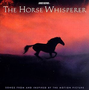 The Horse Whisperer: Songs From and Inspired by the Motion Picture Soundtrack Edition (1998) Audio CD von Mca