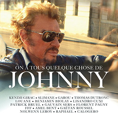 Various Artists - On A Tous Quelque Chose De Johnny von Mca