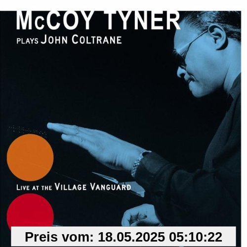 Mccoy Tyner Plays J.Coltrane Mccoy Tyner Plays J.Coltrane von Mccoy Tyner