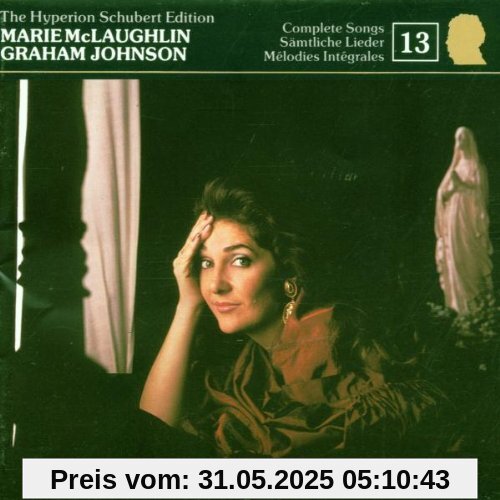The Hyperion Schubert Edition Vol. 13 von Mclaughlin