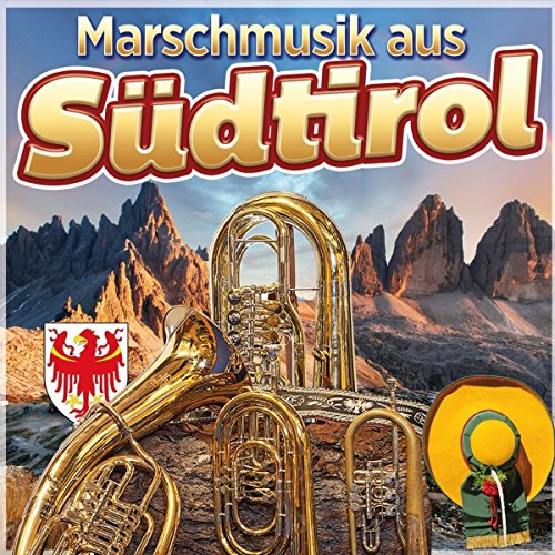 Marschmusik aus Südtirol von Mcp/Vm (Mcp Sound & Media)