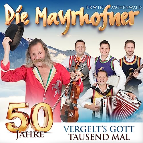 50 Jahre - Vergelt's Gott tausend Mal von Mcp Sound (Mcp Sound & Media)