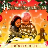 Die Weihnachtsgeschichte von Mcp et (Mcp Sound & Media)