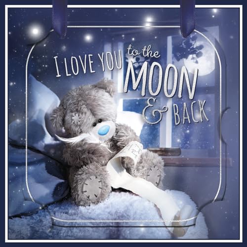 Me To You Tatty Teddy Love You To The Moon And Back Luxuriöse 3D-Andenkenkarte, 15,2 x 15,2 cm, offizielle Kollektion von Me to You