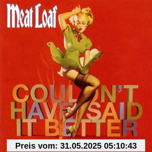 Couldn't Have Said It Better von Meat Loaf