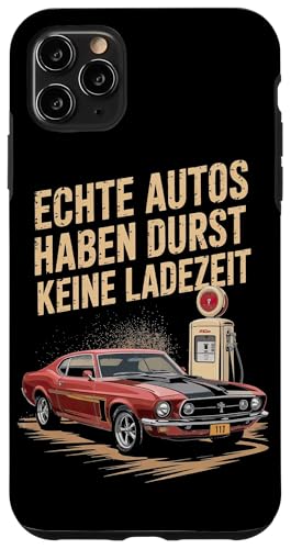Echte Autos Haben Durst Keine Ladezeit Mechaniker Werkstatt Hülle für iPhone 11 Pro Max Echte Autos Haben Durst Keine Ladezeit Mechaniker Werkstatt Hülle für iPhone 11 Pro Max von Mechaniker Werkstatt Auto Liebhaber Motorsport