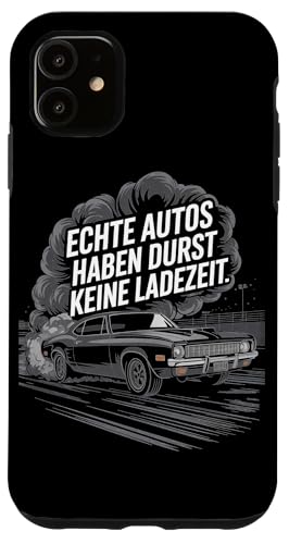 Echte Autos Haben Durst Keine Ladezeit Mechaniker Werkstatt Hülle für iPhone 11 Echte Autos Haben Durst Keine Ladezeit Mechaniker Werkstatt Hülle für iPhone 11 von Mechaniker Werkstatt Auto Liebhaber Motorsport