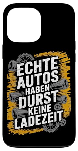 Echte Autos Haben Durst Keine Ladezeit Mechaniker Werkstatt Hülle für iPhone 13 Pro Max Echte Autos Haben Durst Keine Ladezeit Mechaniker Werkstatt Hülle für iPhone 13 Pro Max von Mechaniker Werkstatt Auto Liebhaber Motorsport
