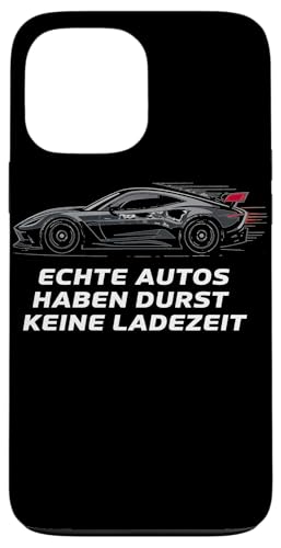 Echte Autos Haben Durst Keine Ladezeit Mechaniker Werkstatt Hülle für iPhone 13 Pro Max von Mechaniker Werkstatt Auto Liebhaber Motorsport