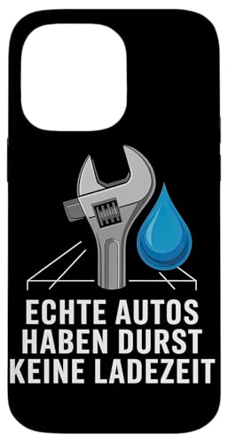 Echte Autos Haben Durst Keine Ladezeit Mechaniker Werkstatt Hülle für iPhone 14 Pro Max von Mechaniker Werkstatt Auto Liebhaber Motorsport