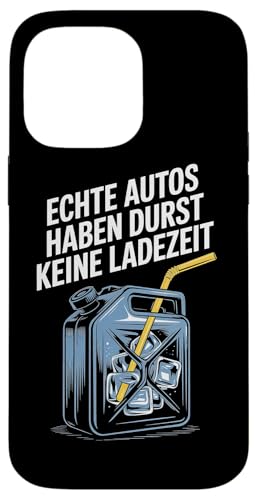 Echte Autos Haben Durst Keine Ladezeit Mechaniker Werkstatt Hülle für iPhone 14 Pro Max von Mechaniker Werkstatt Auto Liebhaber Motorsport