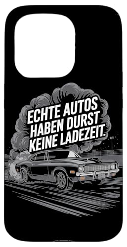 Echte Autos Haben Durst Keine Ladezeit Mechaniker Werkstatt Hülle für iPhone 15 Pro Echte Autos Haben Durst Keine Ladezeit Mechaniker Werkstatt Hülle für iPhone 15 Pro von Mechaniker Werkstatt Auto Liebhaber Motorsport