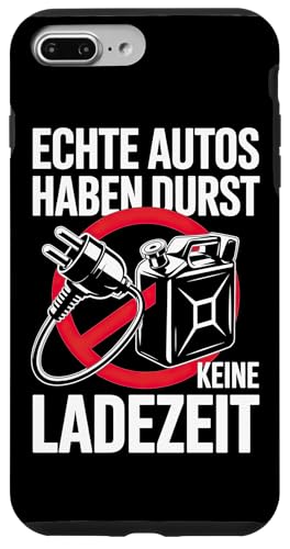 Echte Autos Haben Durst Keine Ladezeit Mechaniker Werkstatt Hülle für iPhone 7 Plus/8 Plus von Mechaniker Werkstatt Auto Liebhaber Motorsport