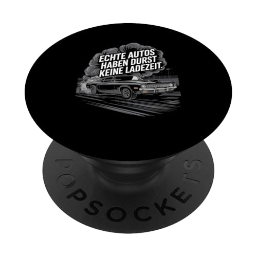 Echte Autos Haben Durst Keine Ladezeit Mechaniker Werkstatt PopSockets Klebender PopGrip Echte Autos Haben Durst Keine Ladezeit Mechaniker Werkstatt PopSockets Klebender PopGrip von Mechaniker Werkstatt Auto Liebhaber Motorsport