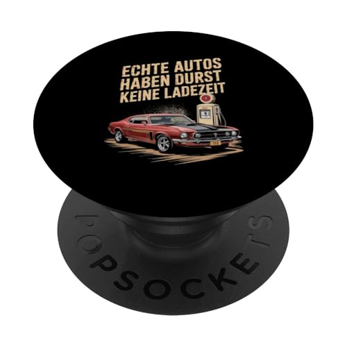 Echte Autos Haben Durst Keine Ladezeit Mechaniker Werkstatt PopSockets Klebender PopGrip Echte Autos Haben Durst Keine Ladezeit Mechaniker Werkstatt PopSockets Klebender PopGrip von Mechaniker Werkstatt Auto Liebhaber Motorsport