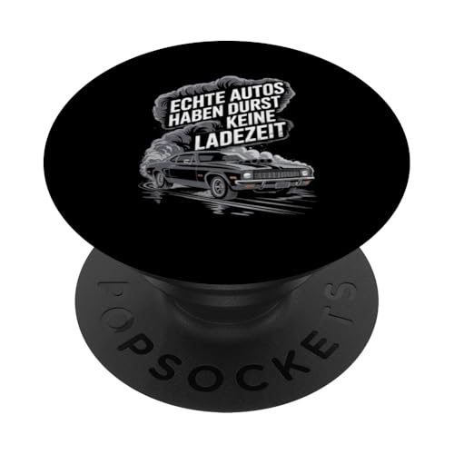 Echte Autos Haben Durst Keine Ladezeit Mechaniker Werkstatt PopSockets Klebender PopGrip Echte Autos Haben Durst Keine Ladezeit Mechaniker Werkstatt PopSockets Klebender PopGrip von Mechaniker Werkstatt Auto Liebhaber Motorsport