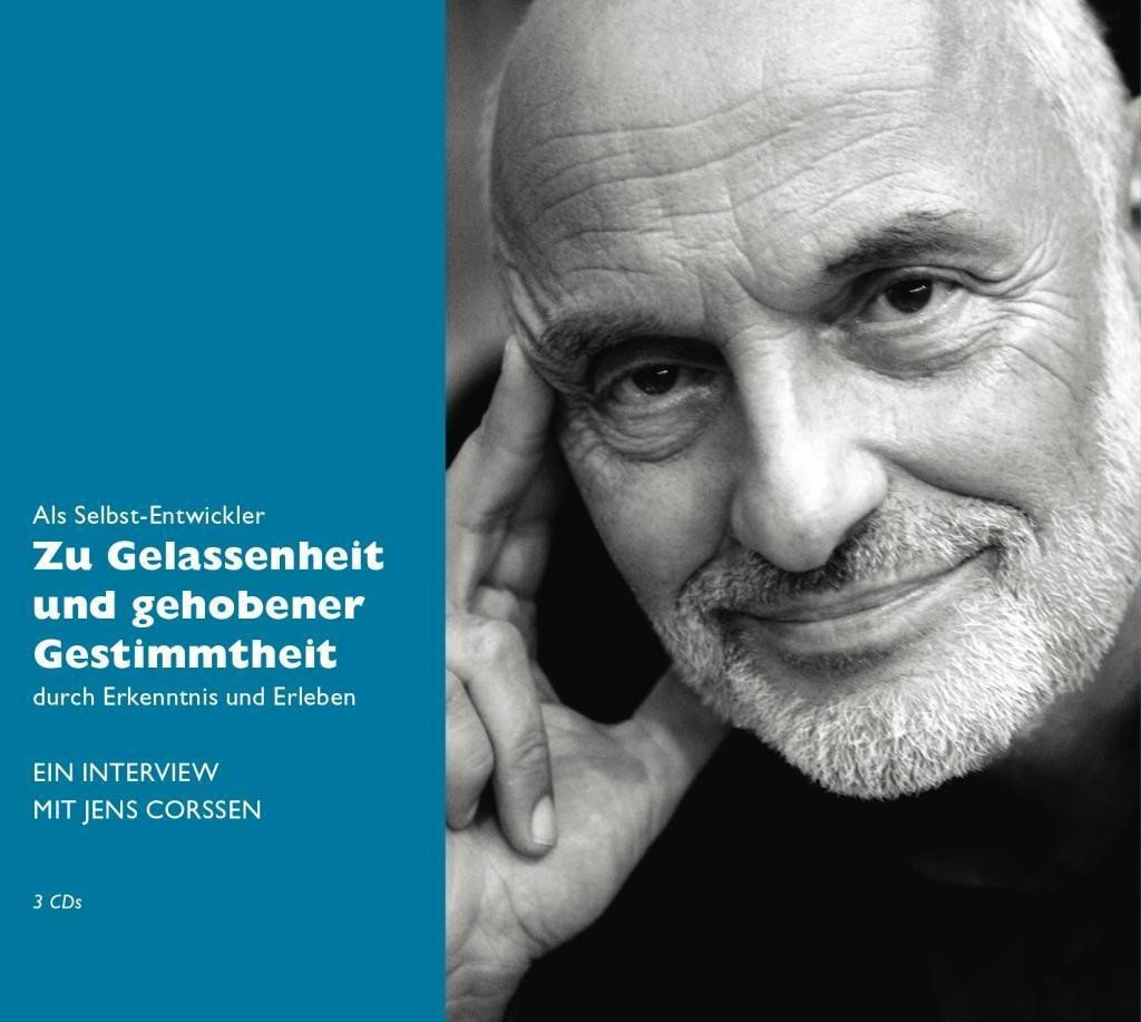 Media Verlag Hörspiel Als Selbst-Entwickler zu Gelassenheit und gehobener Gestimmtheit Media Verlag Hörspiel Als Selbst-Entwickler zu Gelassenheit und gehobener Gestimmtheit von Media Verlag