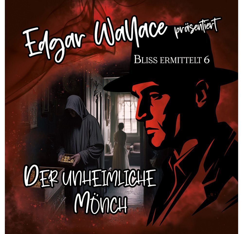 Media Verlag Hörspiel Edgar Wallace - Der unheimliche Mönch, 1 Audio-CD Media Verlag Hörspiel Edgar Wallace - Der unheimliche Mönch, 1 Audio-CD von Media Verlag