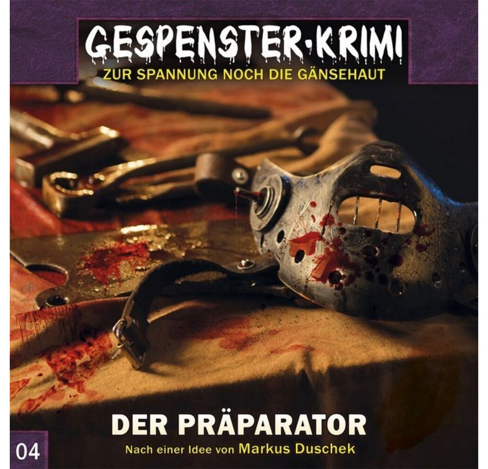 Media Verlag Hörspiel Gespenster-Krimi - Der Präparator, 1 Audio-CD von Media Verlag