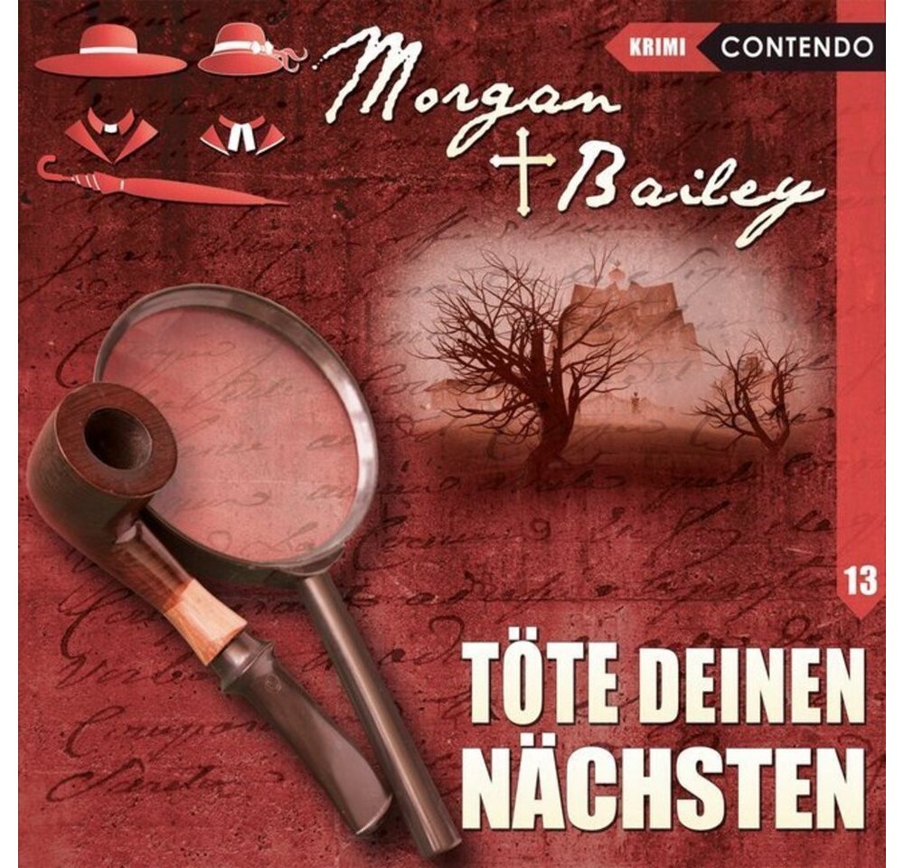 Media Verlag Hörspiel Morgan & Bailey - Töte deinen Nächsten. Tl.13, 1 Audio-CD von Media Verlag