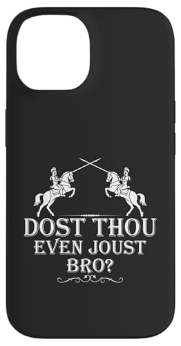 Dost Thou Even Joust Bro Jousting Ren Faire Mittelalterliche Ritter Hülle für iPhone 14 Dost Thou Even Joust Bro Jousting Ren Faire Mittelalterliche Ritter Hülle für iPhone 14 von Medieval Renaissance Ren Faire Jousting Knight
