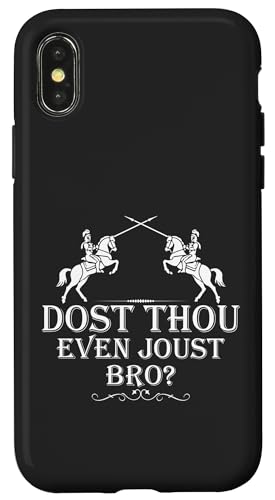 Dost Thou Even Joust Bro Jousting Ren Faire Mittelalterliche Ritter Hülle für iPhone X/XS Dost Thou Even Joust Bro Jousting Ren Faire Mittelalterliche Ritter Hülle für iPhone X/XS von Medieval Renaissance Ren Faire Jousting Knight