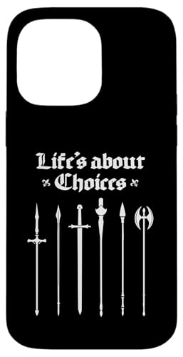 Life's About Choices Mittelalterliche Ritter Ren Faire Jousting Hülle für iPhone 14 Pro Max Life's About Choices Mittelalterliche Ritter Ren Faire Jousting Hülle für iPhone 14 Pro Max von Medieval Renaissance Ren Faire Jousting Knight