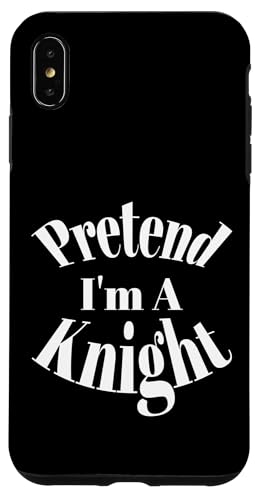 Pretend I'm A Knight Mittelalterliche Ritter Ren Faire Jousting Hülle für iPhone XS Max Pretend I'm A Knight Mittelalterliche Ritter Ren Faire Jousting Hülle für iPhone XS Max von Medieval Renaissance Ren Faire Jousting Knight