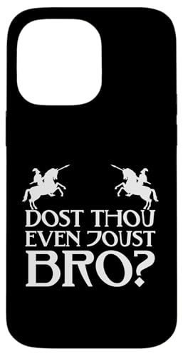 Thoust Even Joust Bro Medieval Knights Ren Faire Jousting Hülle für iPhone 14 Pro Max von Medieval Renaissance Ren Faire Jousting Knight
