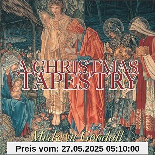 A Christmas Tapestry A Christmas Tapestry von Medwyn Goodall