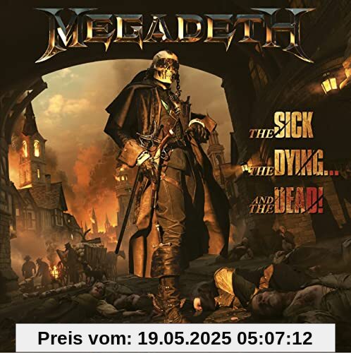 The Sick,the Dying,and the Dead! The Sick,the Dying,and the Dead! von Megadeth