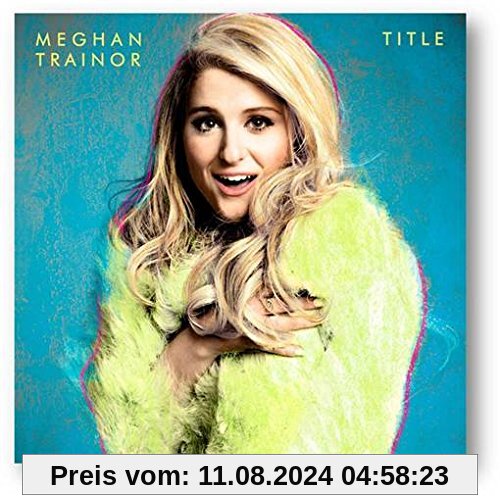 Title (Deluxe Version) von Meghan Trainor