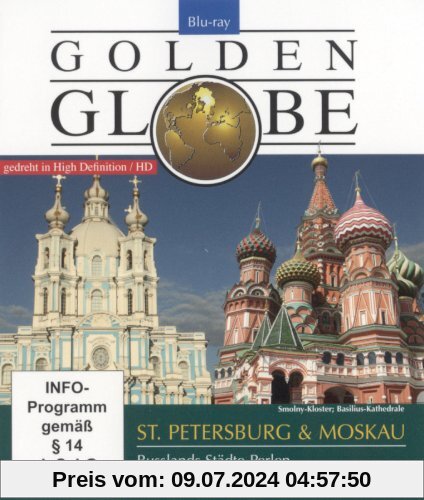 St.Petersburg & Moskau - Golden Globe [Blu-ray] von Meike Birck