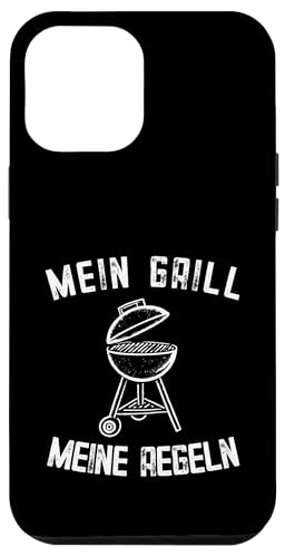 Mein Grill Meine Regeln Vatertag Spruch Für Mann Papa Humor Hülle für iPhone 12 Pro Max Mein Grill Meine Regeln Vatertag Spruch Für Mann Papa Humor Hülle für iPhone 12 Pro Max von Mein Grill Meine Regeln Vatertag Geschenk Papa