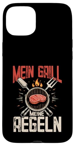 Mein Grill Meine Regeln Vatertag Spruch Für Mann Papa Humor Hülle für iPhone 15 Plus von Mein Grill Meine Regeln Vatertag Geschenk Papa