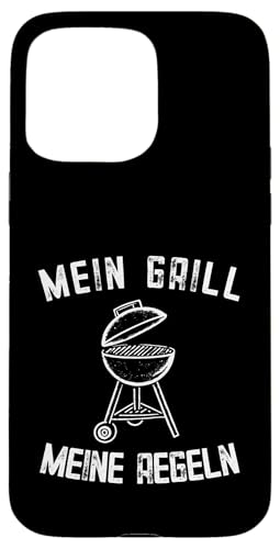 Mein Grill Meine Regeln Vatertag Spruch Für Mann Papa Humor Hülle für iPhone 15 Pro Max Mein Grill Meine Regeln Vatertag Spruch Für Mann Papa Humor Hülle für iPhone 15 Pro Max von Mein Grill Meine Regeln Vatertag Geschenk Papa