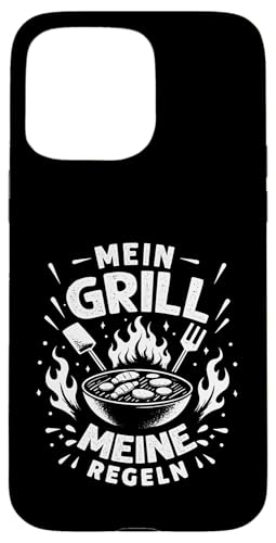 Mein Grill Meine Regeln Vatertag Spruch Für Mann Papa Humor Hülle für iPhone 15 Pro Max Mein Grill Meine Regeln Vatertag Spruch Für Mann Papa Humor Hülle für iPhone 15 Pro Max von Mein Grill Meine Regeln Vatertag Geschenk Papa