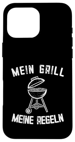 Mein Grill Meine Regeln Vatertag Spruch Für Mann Papa Humor Hülle für iPhone 16 Pro Max Mein Grill Meine Regeln Vatertag Spruch Für Mann Papa Humor Hülle für iPhone 16 Pro Max von Mein Grill Meine Regeln Vatertag Geschenk Papa