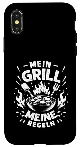 Mein Grill Meine Regeln Vatertag Spruch Für Mann Papa Humor Hülle für iPhone X/XS von Mein Grill Meine Regeln Vatertag Geschenk Papa